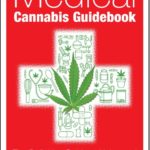The Medical Cannabis Guidebook